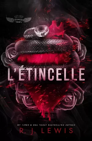 R. J. Lewis - Ignite, Tome 1 : L’Étincelle